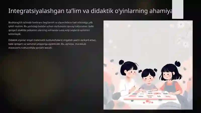 Integratsiyalashgan ta’lim va didaktik o‘yinlar 2