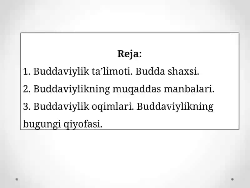 Buddizm Dini Tarixi va Asosiy G`oayalari 2
