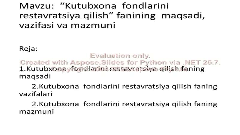 "Kutubxona fondlarini restavratsiya qilish" fanidan tayyorlagan taqdimot 2