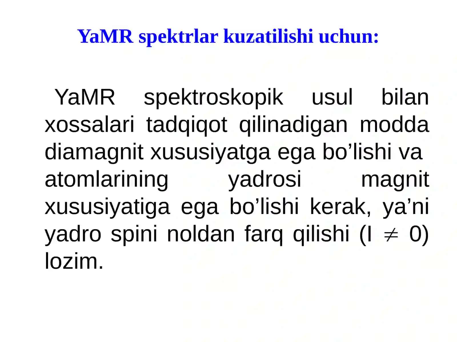 Yadro magnitrezonans (YaMR) spektroskopiysi 2