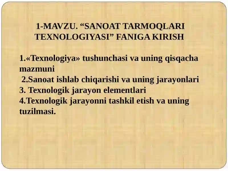 “SANOAT TARMOQLARI TEXNOLOGIYASI” FANIGA KIRISH 2