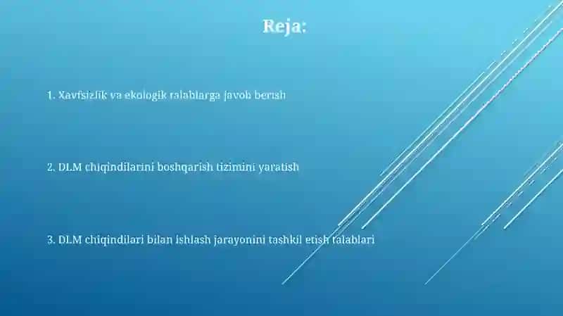 DLM chiqindilar bilan ishlash jarayonini tashkil qilishda qo‘yiladigon talablar 2