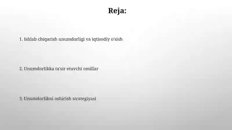 Mehnat unumdorligi - iqtisodiy oʻsish omili sifatida 2