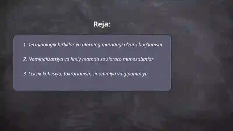 Ilmiy matnda so'zlarning o'zaro munosabatga kirish xususiyatlari 2
