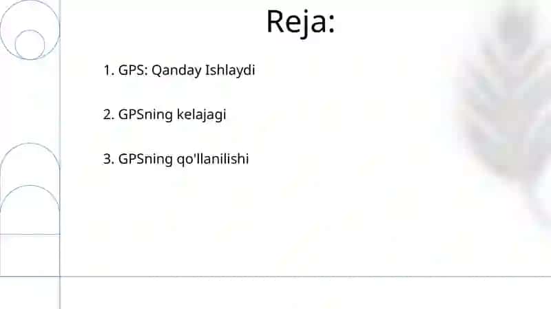 GPS tushunchasi va ularning turlari 2