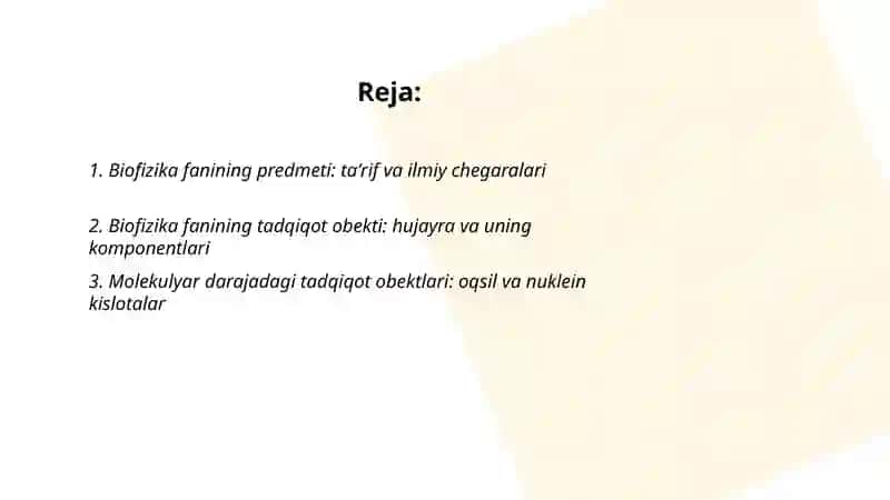 Biofizika fanining predmeti: taʼrif va ilmiy chegaralari 2