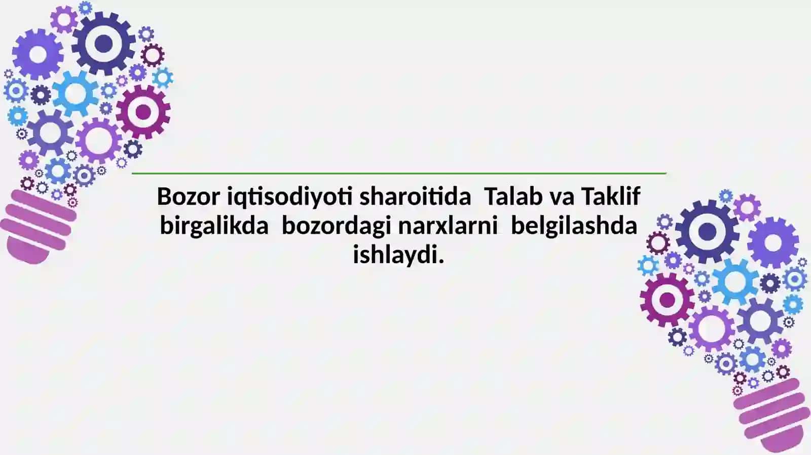 Talab va taklif tushunchasi 2