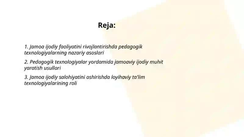 Jamoa ijodiy faoliyatini rivojlantirishda pedagogik texlogiyaning o'rni 2