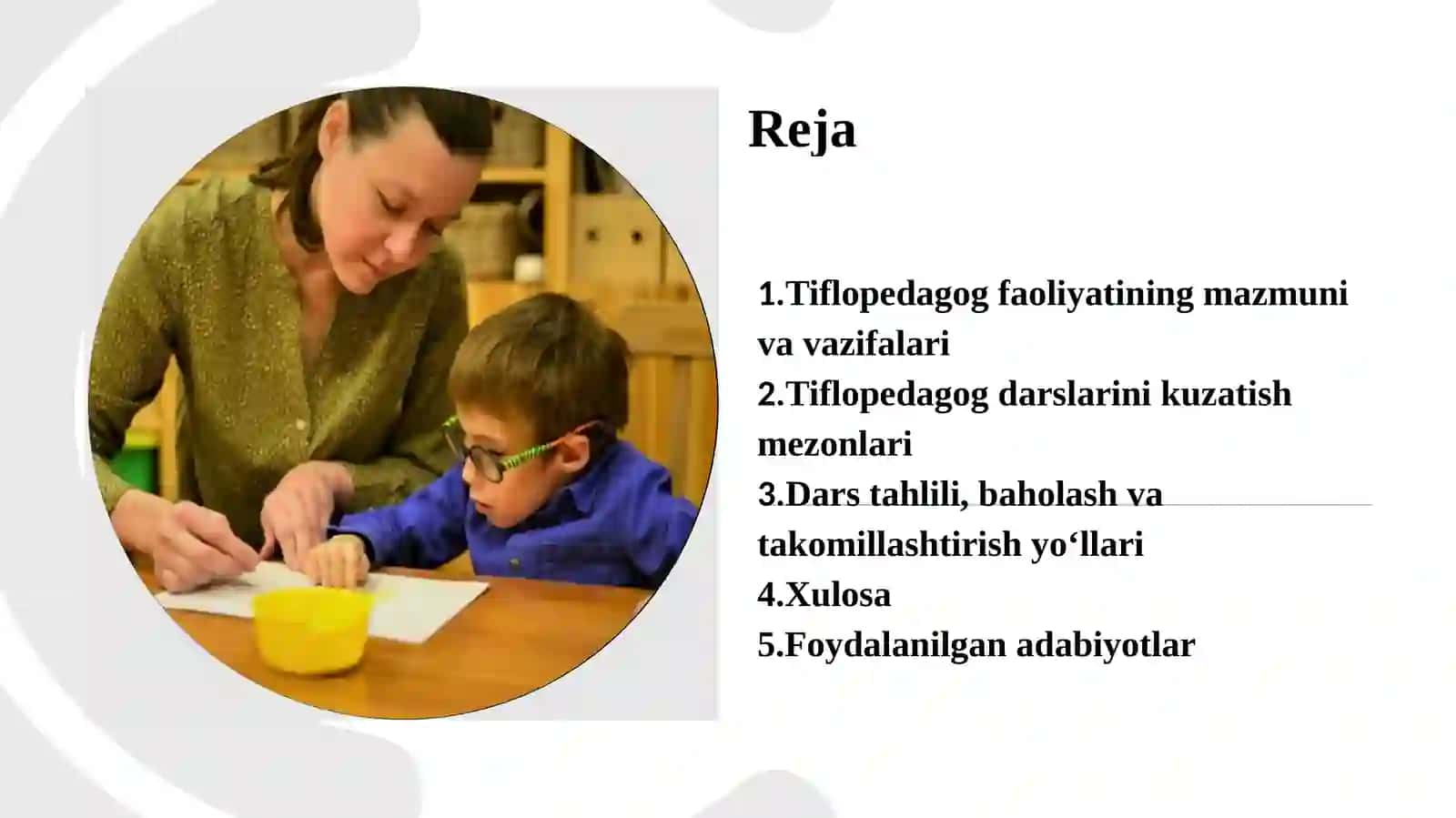 Tiflopedagog–o‘qituvchi darslarini kuzatish va tahlil qilish 2