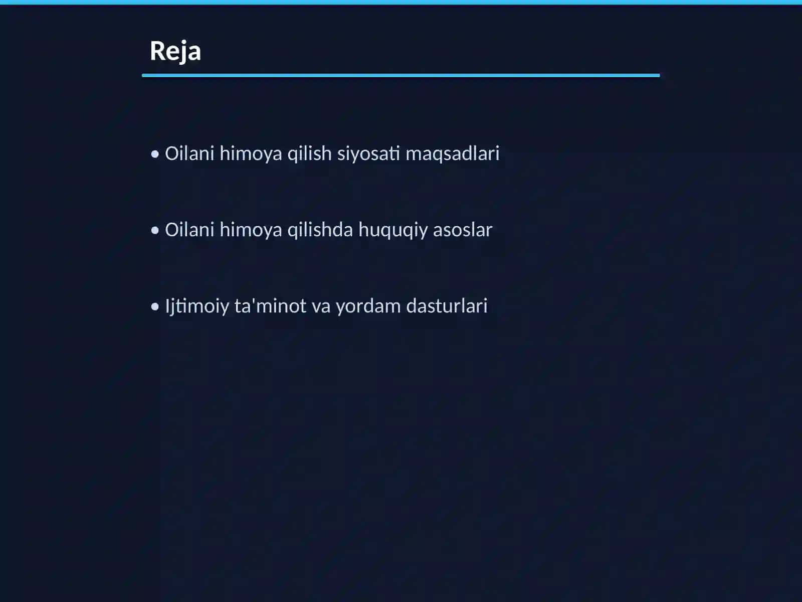 Davlat tomonidan oilani himoya qilish siyosati 2