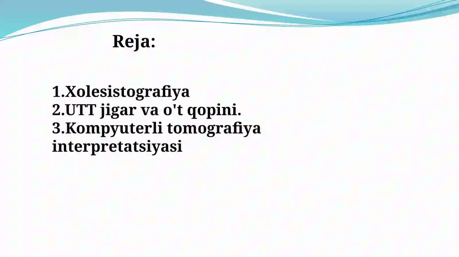 Xolesistografiya, UTT o't qopi. Kompyuterli tomografiya interpretatsiyasi 2