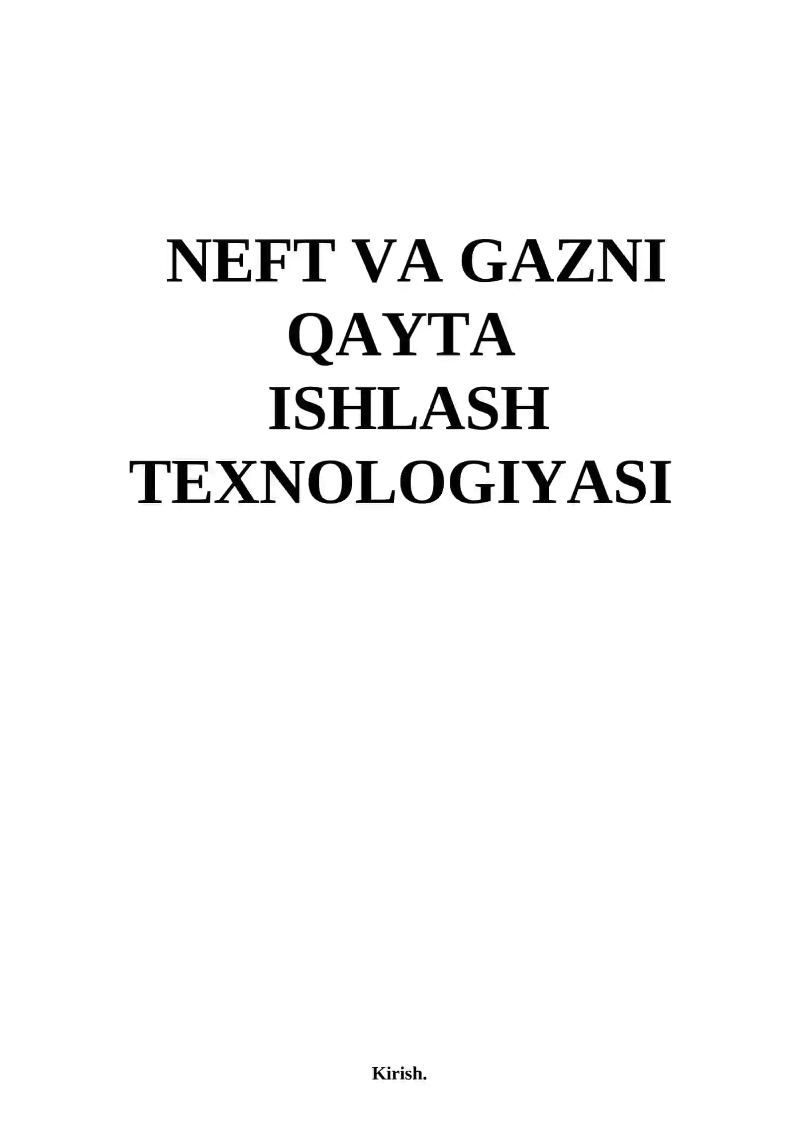Neft va gazni qayta ishlash texnologiyasi 2