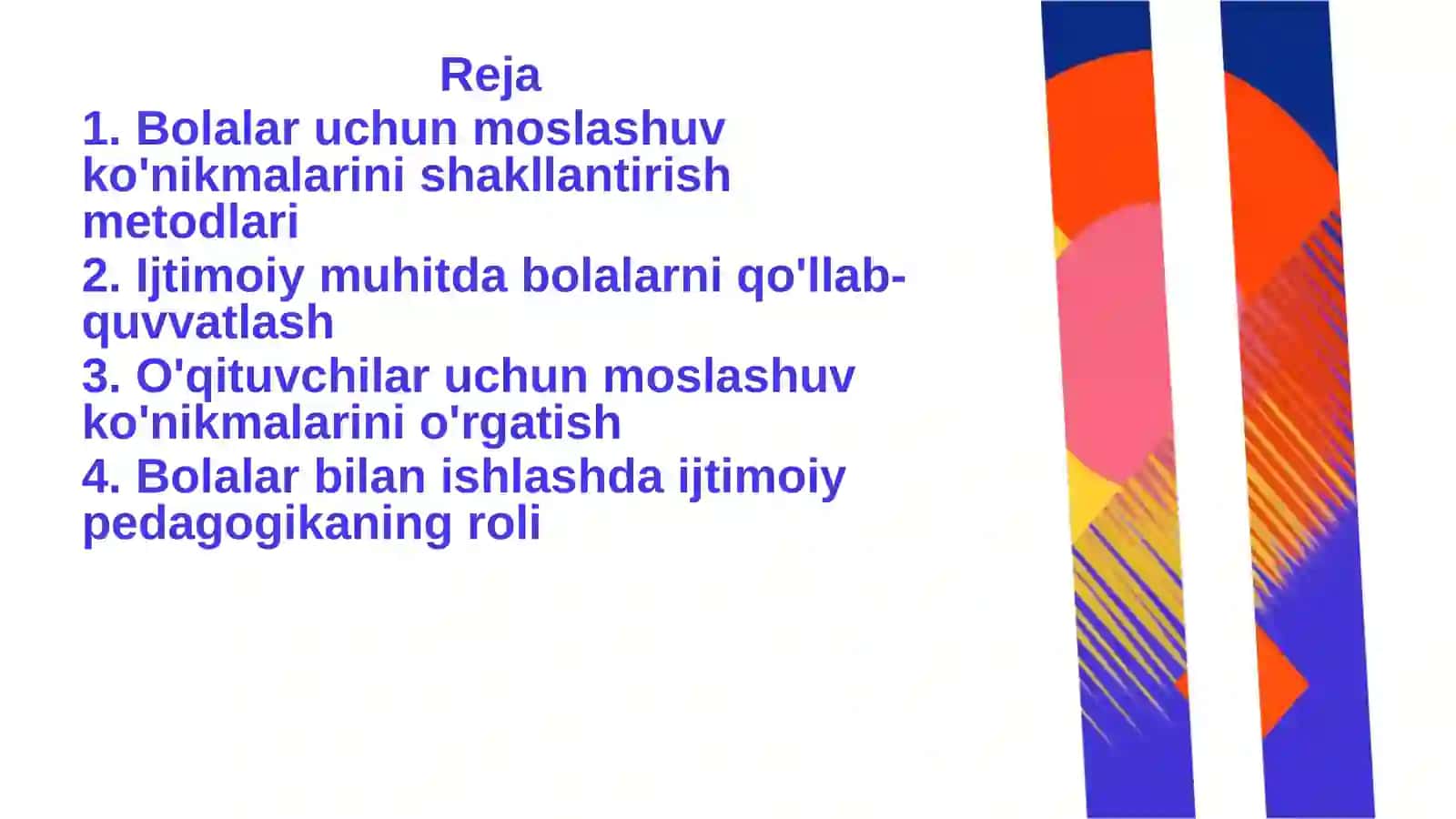Ijtimoiy pedagogik faoliyatda bolalarning moslashuv ko'nikmalarini shakllantirish 2