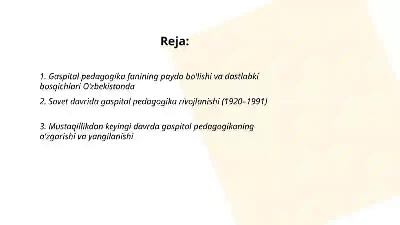 Oʻzbekistonda gaspital pedagogika fanining rivojlanish tarixi 2