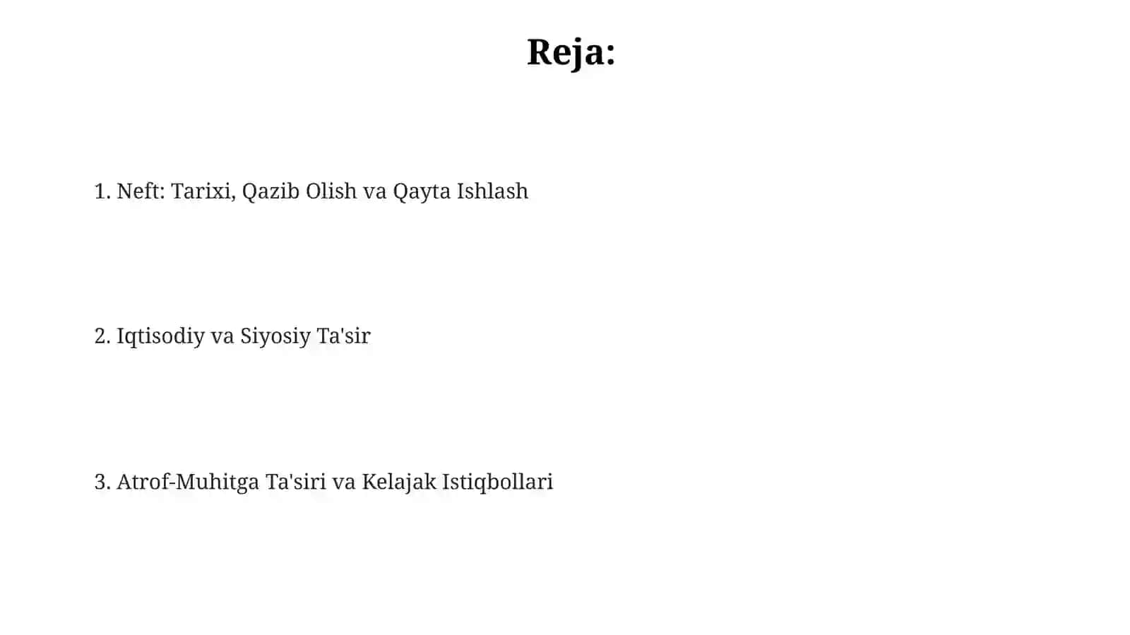 Neft: Tarixi, Qazib Olish va Qayta Ishlash 2