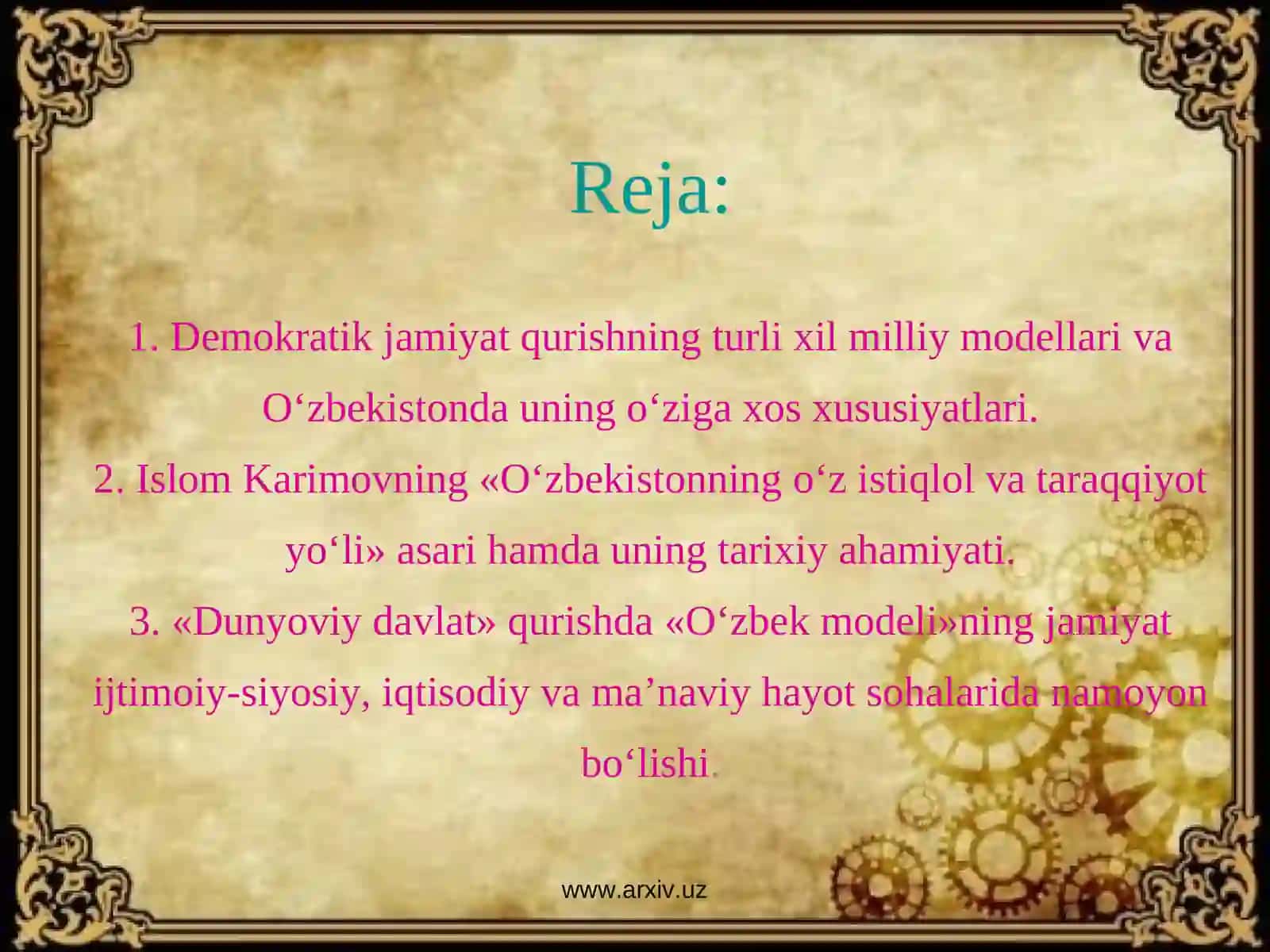 Mustaqillik va demokratik jamiyat qurishning o`zbek modeli 2