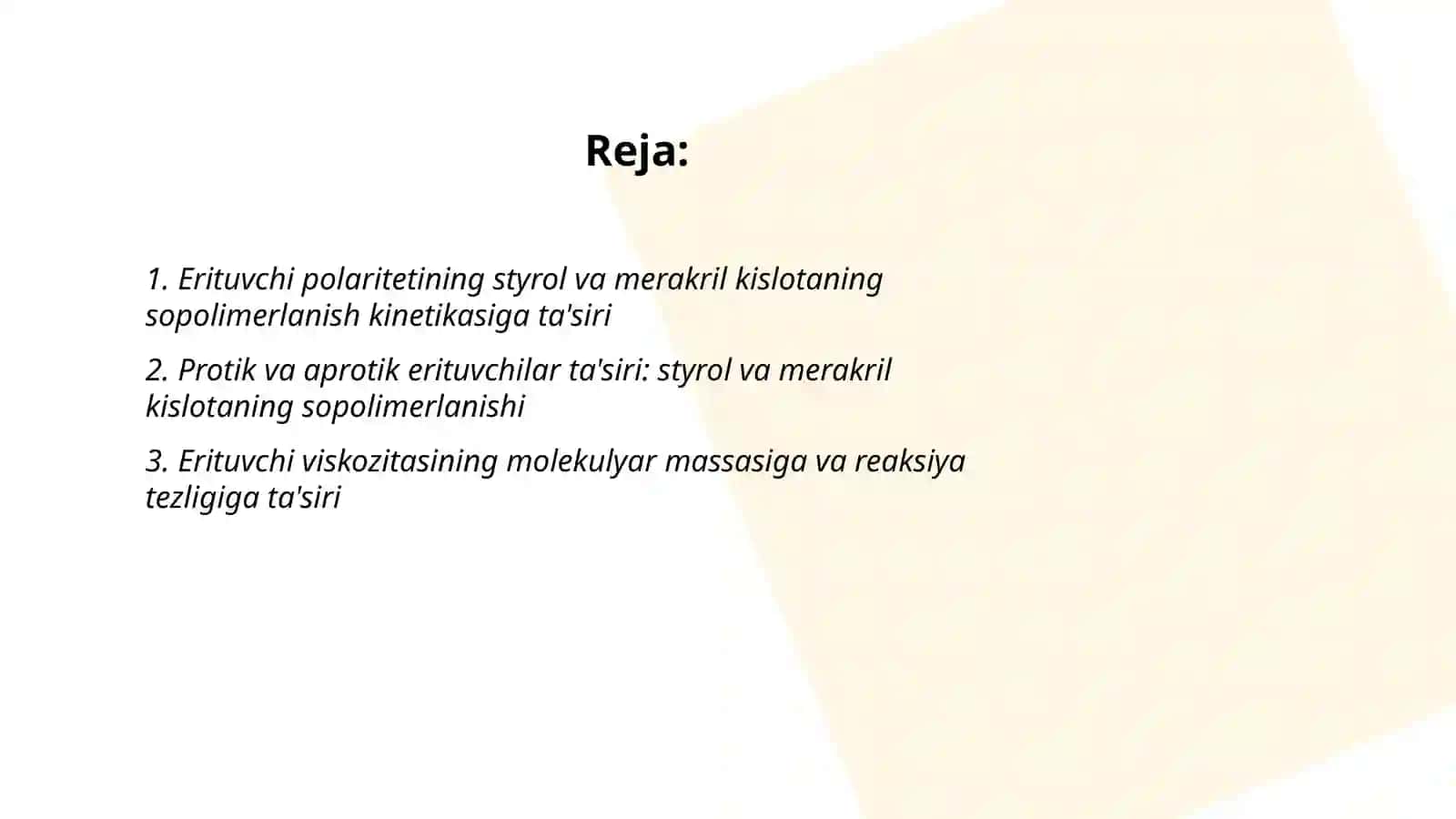Erituvchi polaritetining styrol va merakril kislotaning sopolimerlanish kinetikasiga ta'siri 2