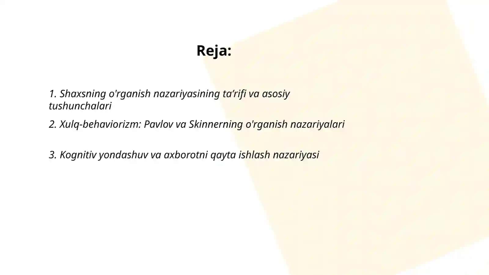 Psixalogiyada shaxsning o'rganishlar nazariyasi 2