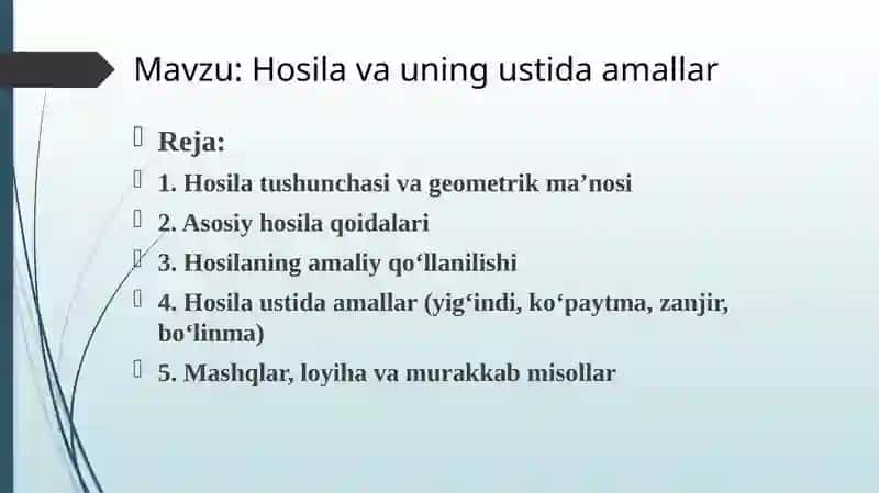 Hosila va uning ustida amallar 2