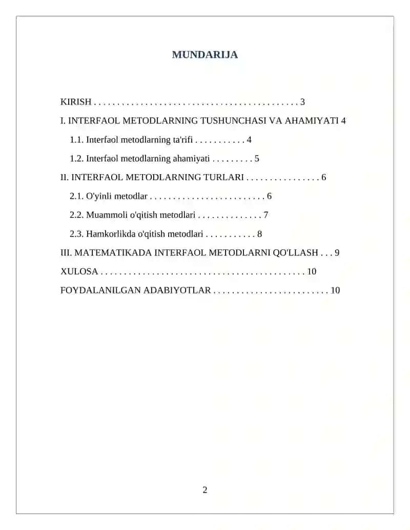 MATEMATIKA FANINI O'QITISHDA
FOYDALANILADIGAN INTERFAOL
METODLAR TASNIFI 2