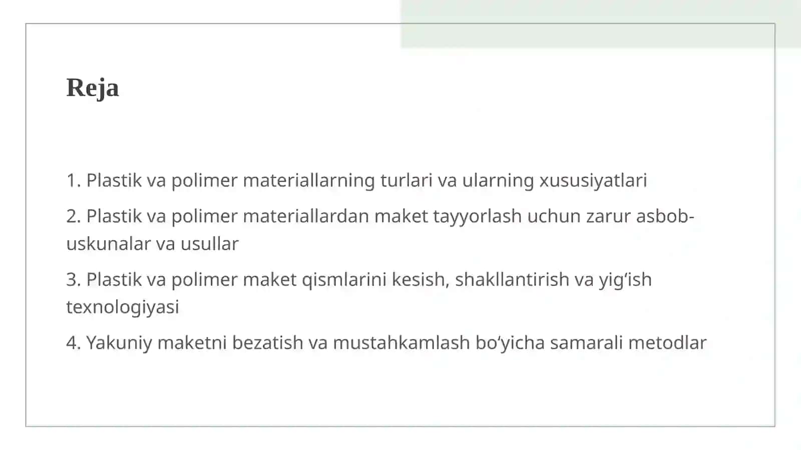 Plastik va polimer materiallar asosida maket tayyorlash 2