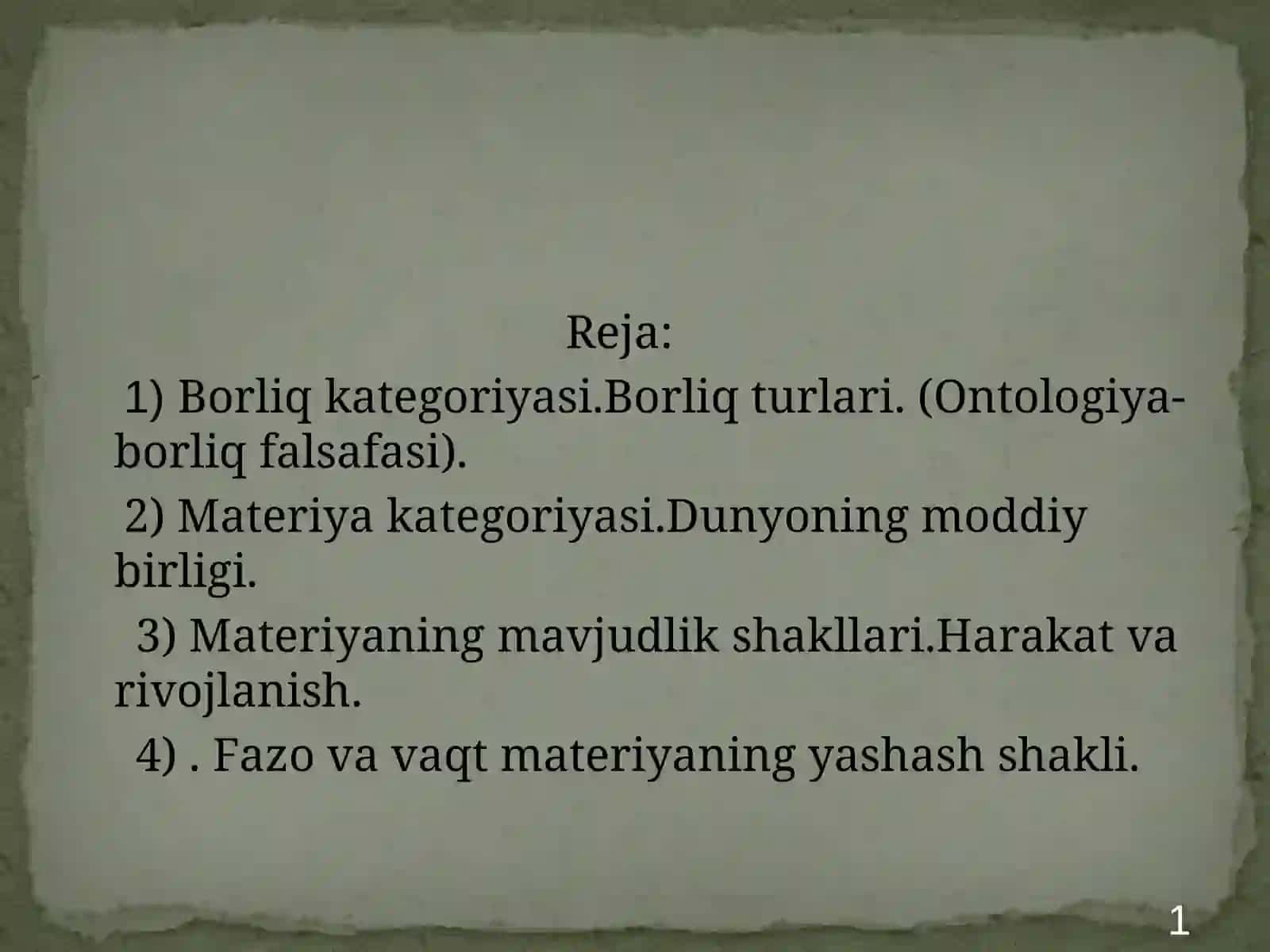 FALSAFADA BORLIQ MASALASI VA UNING TAHLILI 2