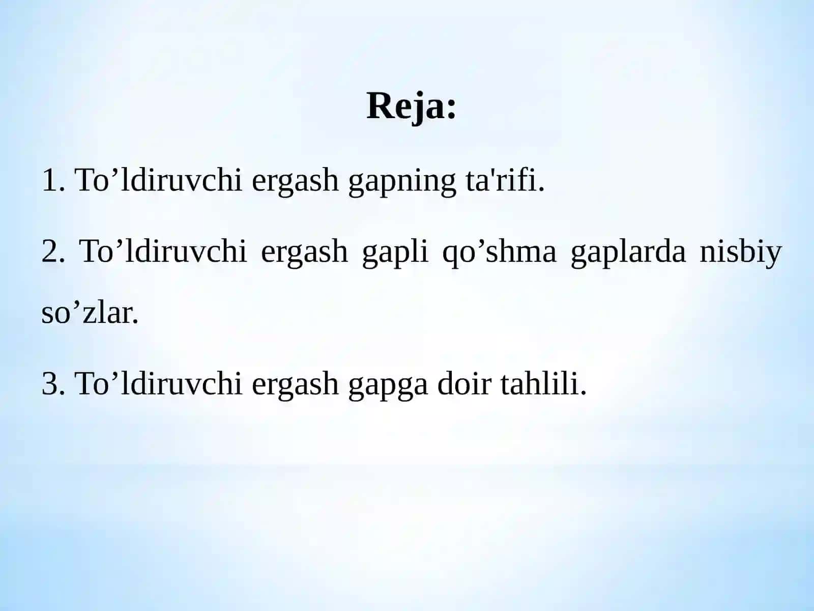 TO`LDIRUVCHIERGASH GAPLI QO’SHMA GAP 2