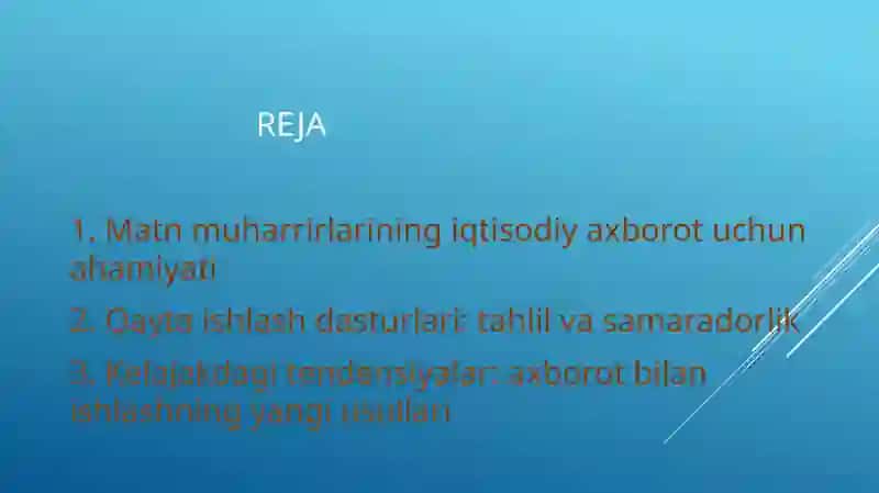 Matn muharrirlarining iqtisodiy axborotlarni matn muharrirlaridan foydalanilgan holda qayta ishlash dasturlari 2