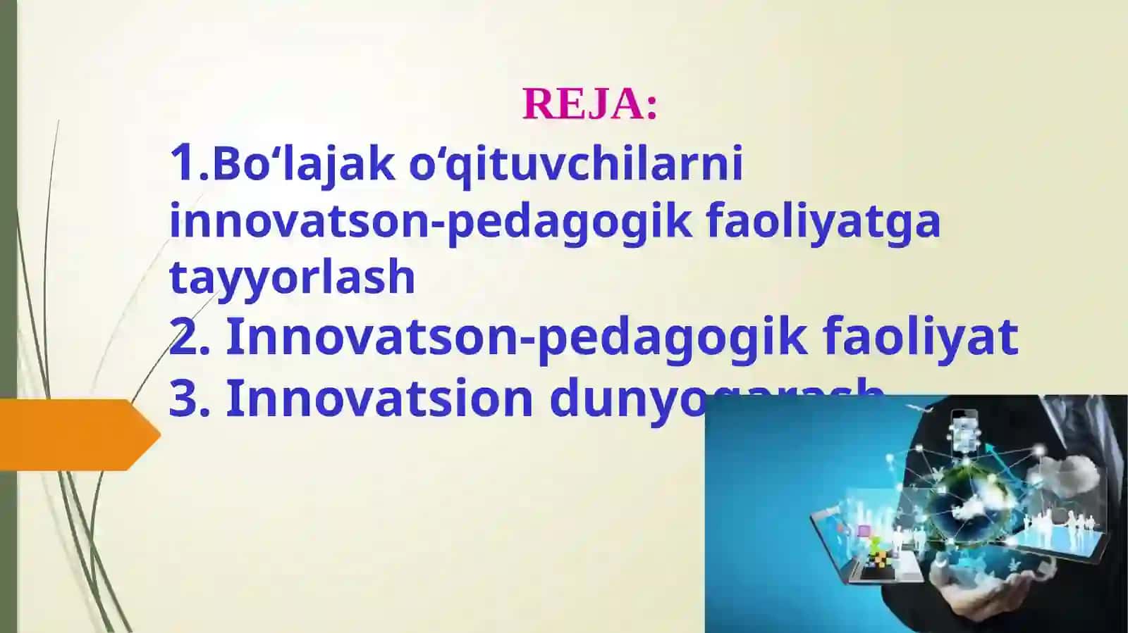 Ta’lim jarayonida innovatsion dunyoqarashni rivojlantirish 2