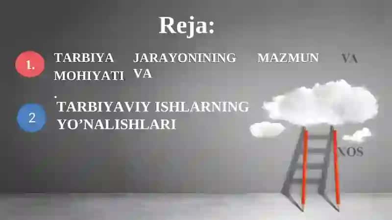 TARBIYAVIY ISHLARNING YO’NALISHLARI 2