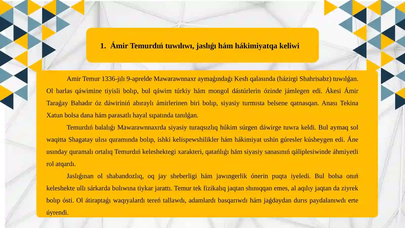 Amir Temur o'mirining ham bosib o'tgan yo'llari 2