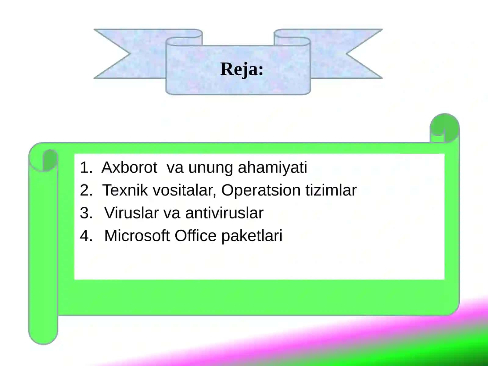 AXBOROT TEXNOLOGIYALARI FANIGAKIRISH 2