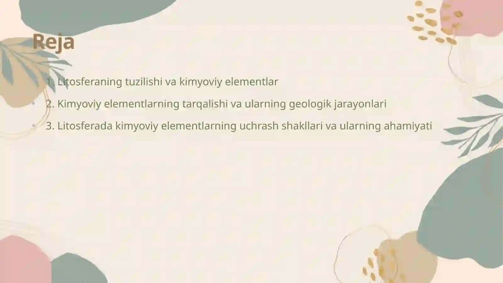 Litosferada kimyoviy elementlarning tarqalishi va uchrash shakllari 2
