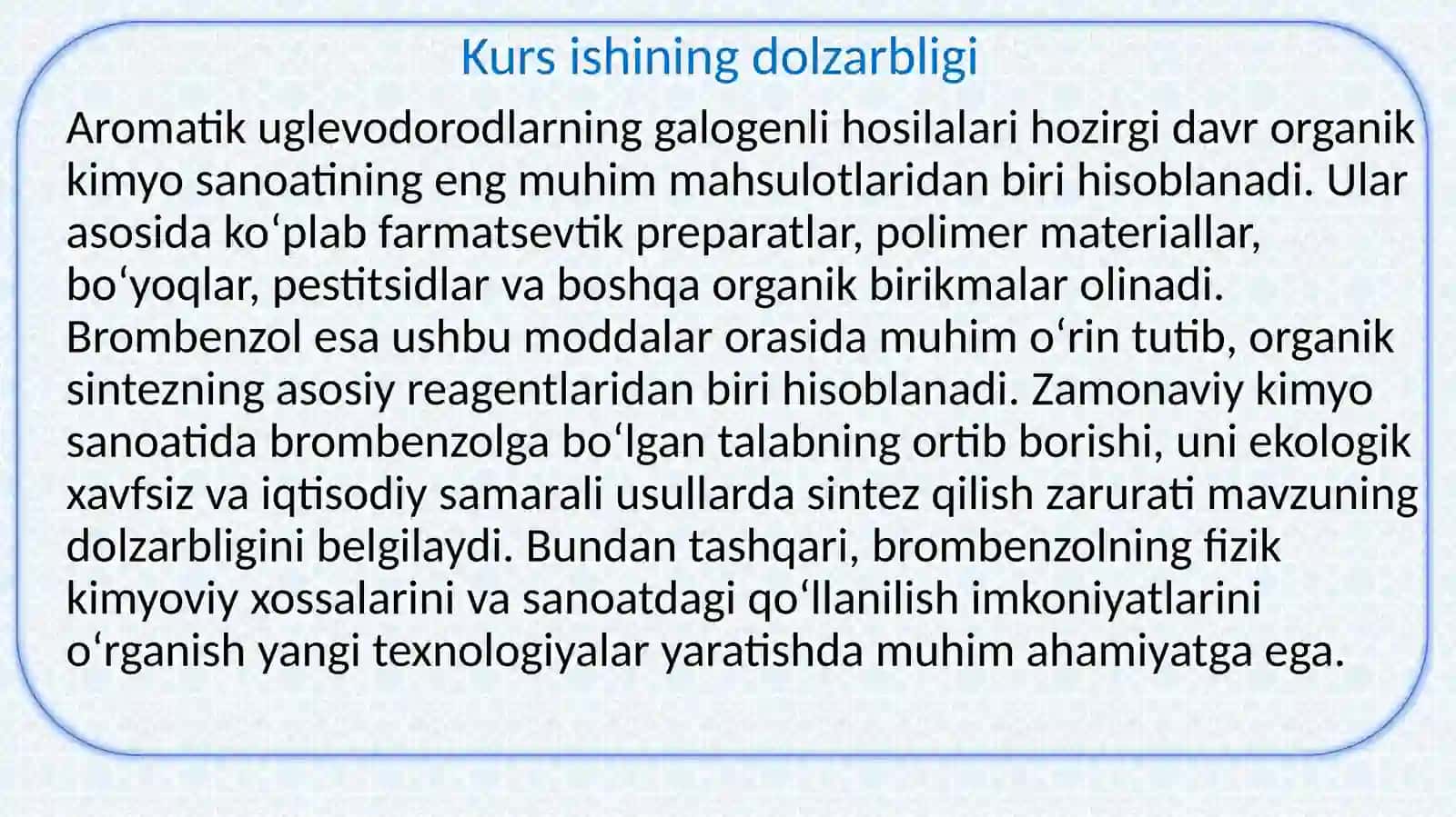 Brombenzol sintezi,uning tuzilishi va xossalari 2