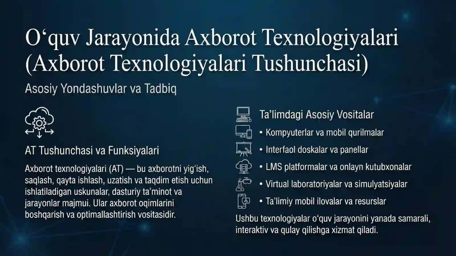 O’quv jarayonida axborot texnologiyalarining asosiy yondashuvlari va uni tadbiq etish 2