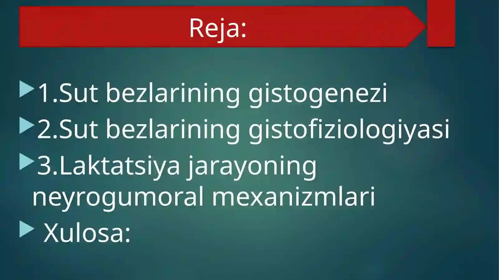 Sutbezlarining gistogenezi va gistofiziologiyasi. Laktatsiya jarayonining neyrogumoral mexanizmlari 2