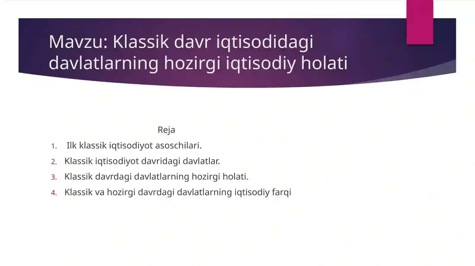 Klassik davr iqtisodidagi davlatlarning hozirgi iqtisodiy holati 2
