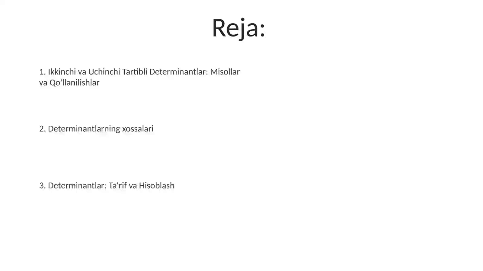 Determinantvauningxossalari.Ikkinchivauchinchidarajalidetirminant 2