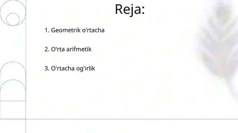 O'rtacha miqdorlar va ularning tasnifi 2