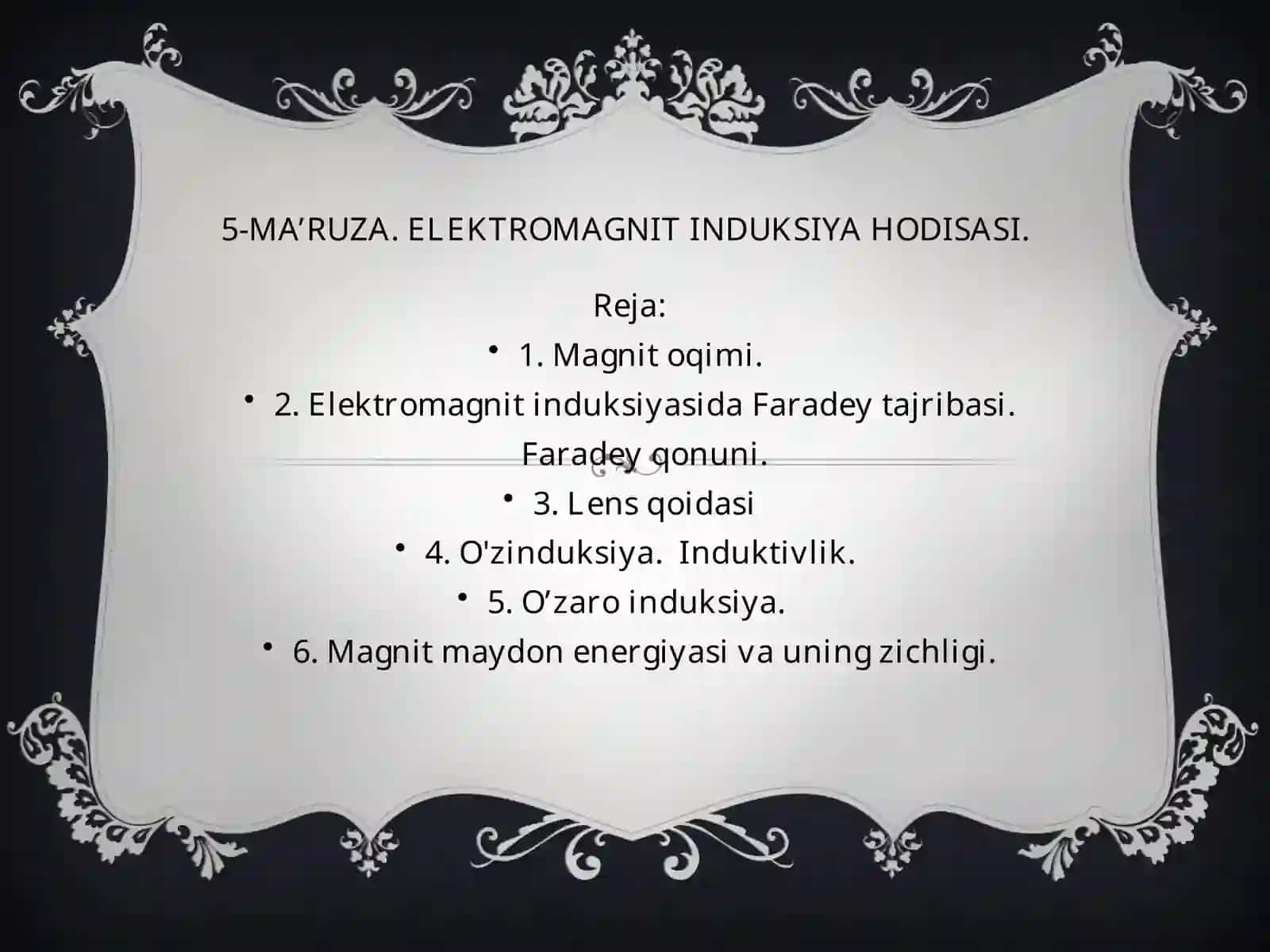 10-sinf Fizika Elektromagnit induksiya hodisasini o'rganish dars taqdimoti 2