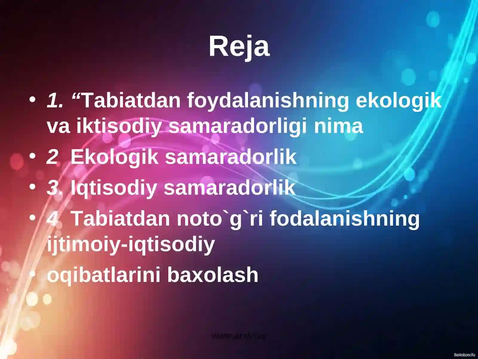 Tabiatdan foydalanishni ekologik-iqtisodiy jixatlari 2