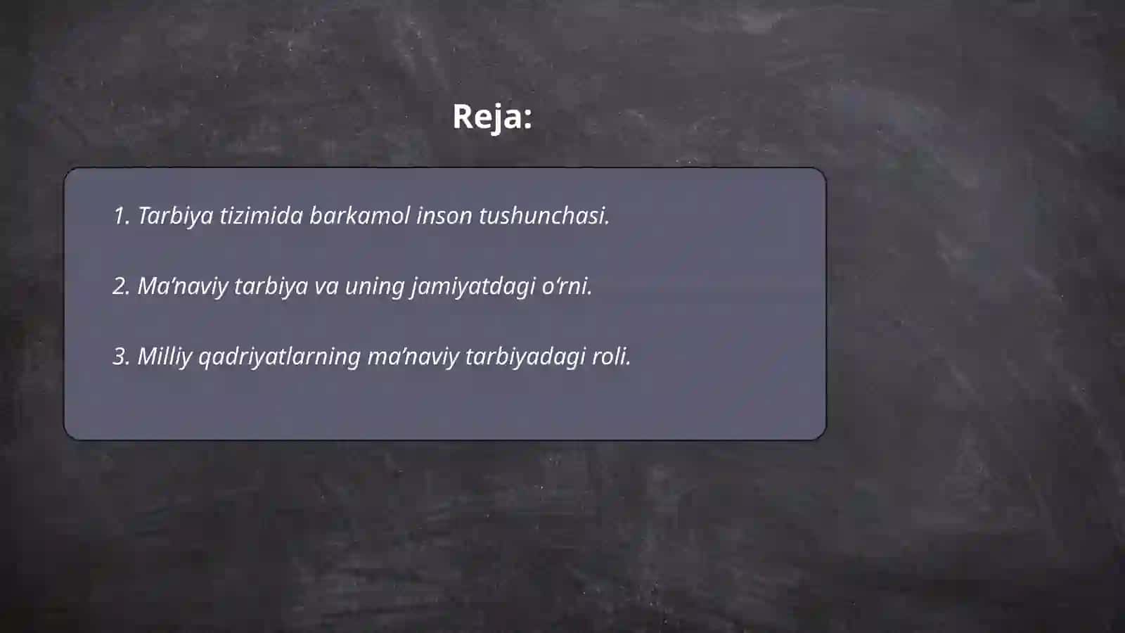 Tarbiya tizimida barkamol insonni ma’naviy tarbiyalash masalalari. Unda milliy qadriyatlarning ahamiyati. Milliy tarbiyaning tarixiy ildizlari. Milliy tarbiyaning mazmuni va mohiyati 2