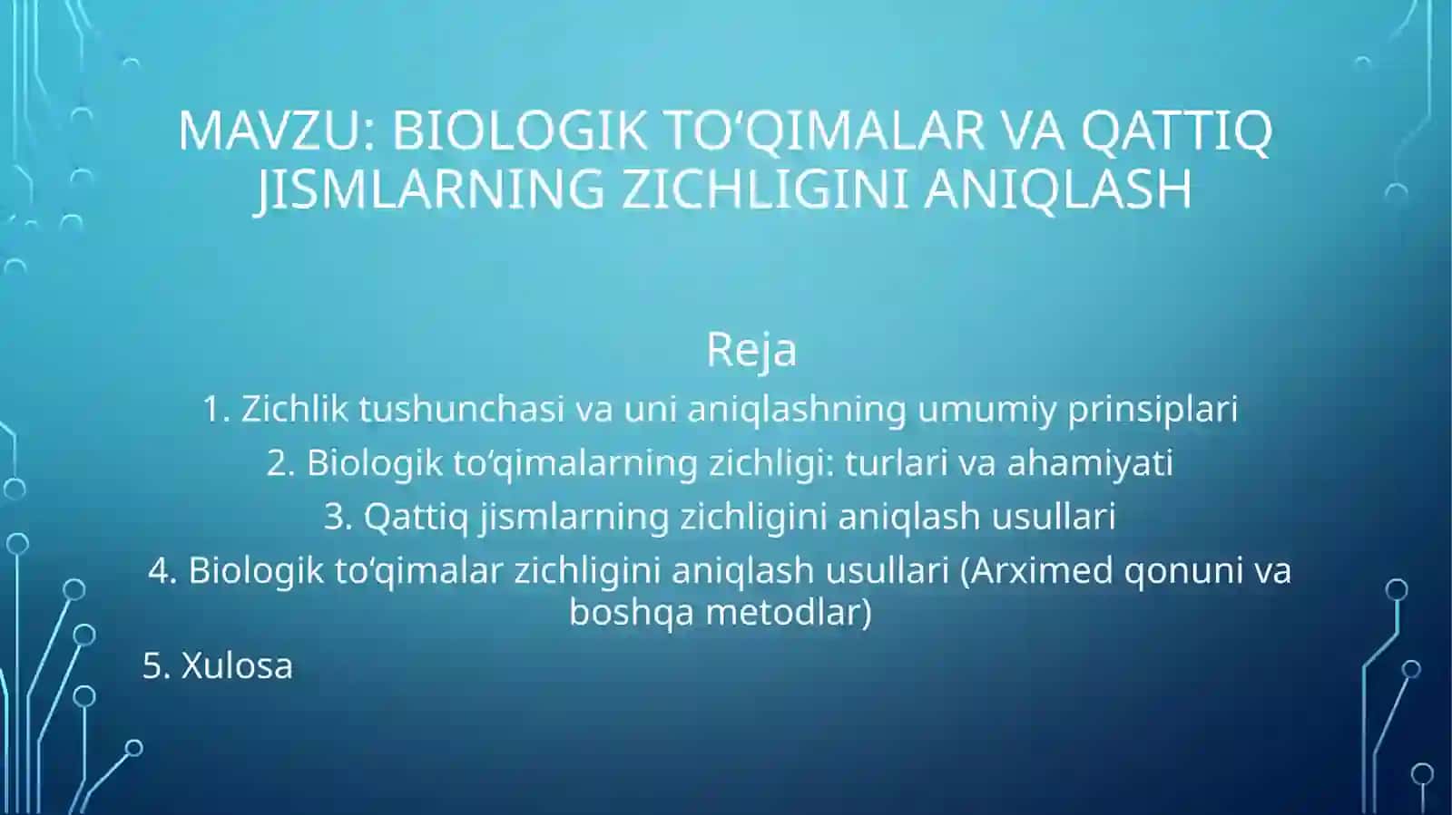 Biofizika - Biologik to'qimalar va qattiq jismlarning zichligini aniqlash (12 slayd PPT) 2