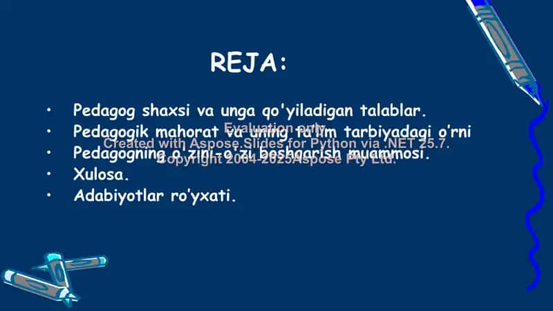 Pedagog shaxsi va unga qo‘yiladigan talablar. Pedagogning o‘zini-o‘zi boshqarish muammosi 2
