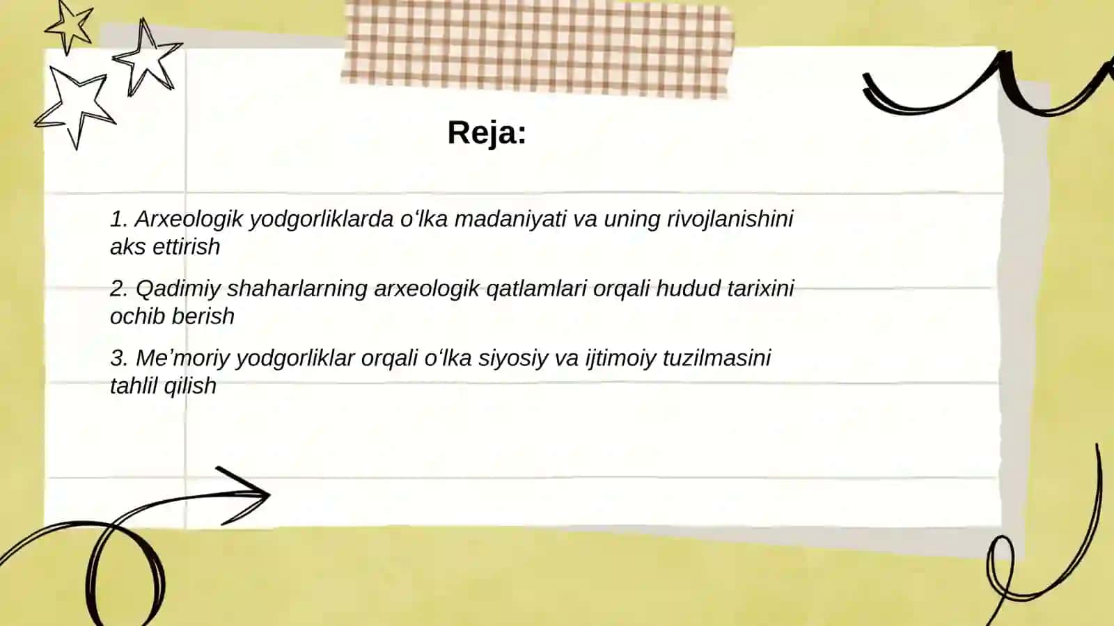 Arxeologik yodgorliklarda oʻlka tarixini arxeologik yodgorliklarda aks ettirish 2