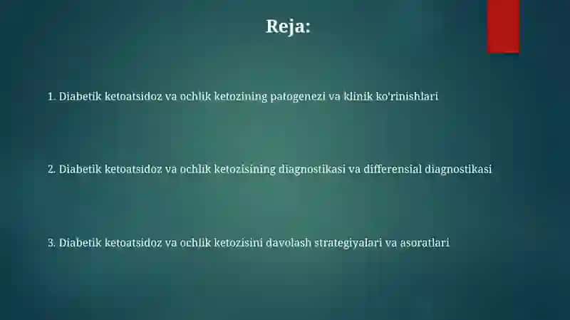 Qandli diabet va ochlikda ketanuriya va ketonemiya 2