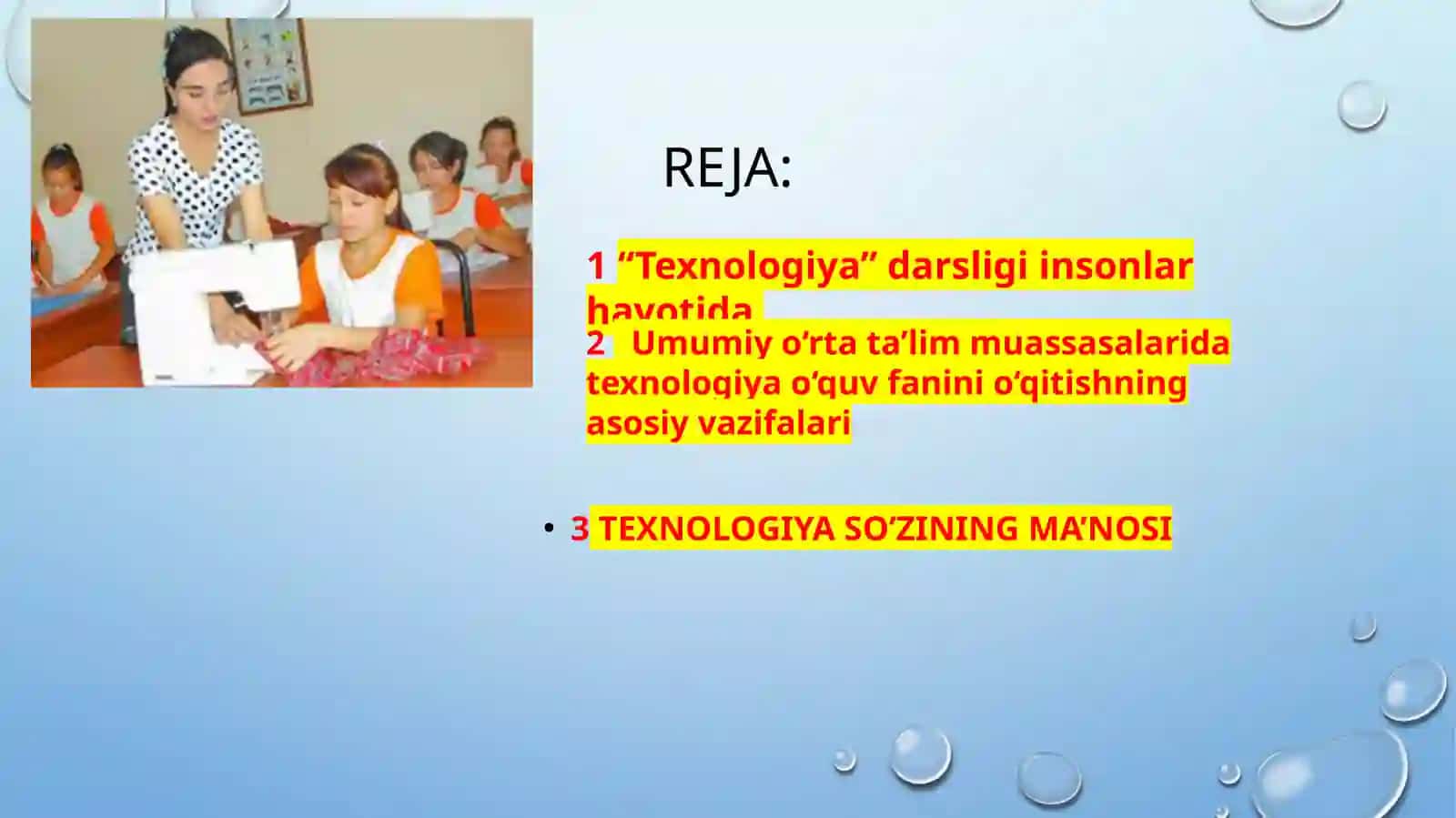 Texnologiya darslarida mehnat an’analarining o’rni 2