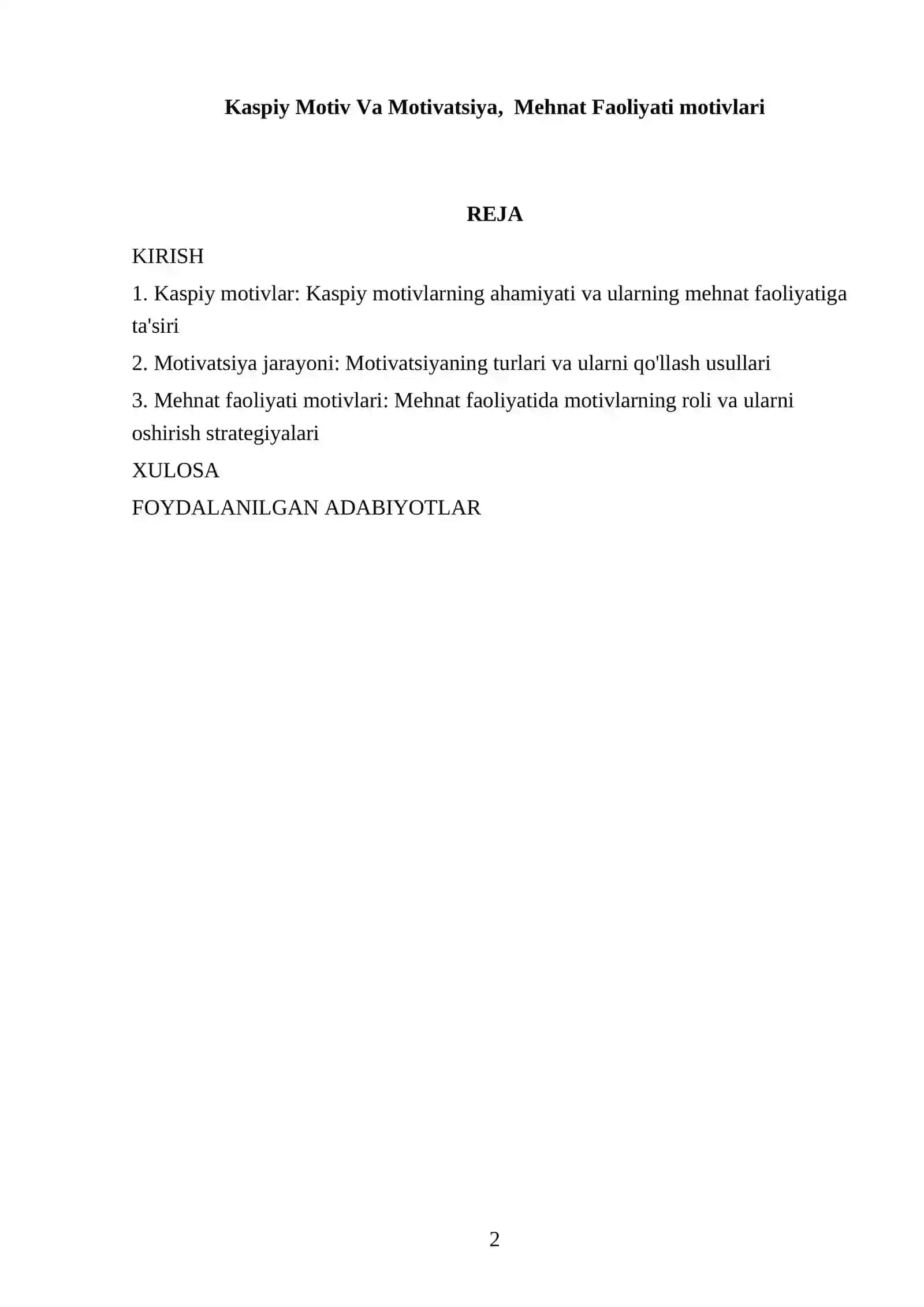 Kaspiy Motiv Va Motivatsiya, Mehnat Faoliyati motivlari 2