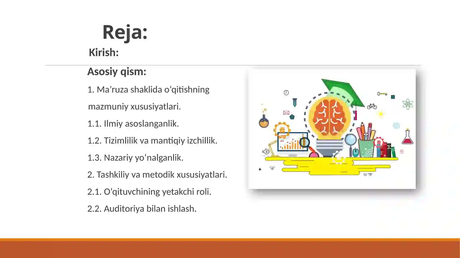 Ma’ruza shaklida o‘qitishning o‘ziga xos xususiyatlari 2