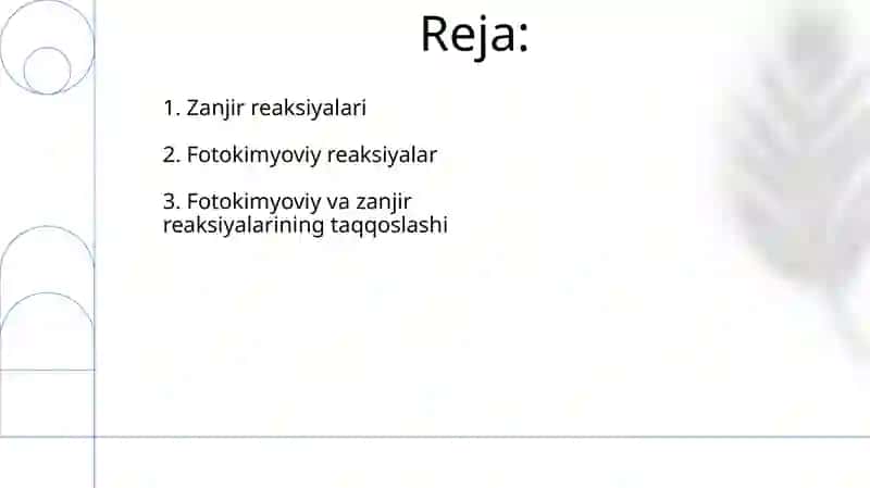 Foto kimyoviy va zanjir reaksiyalari 2